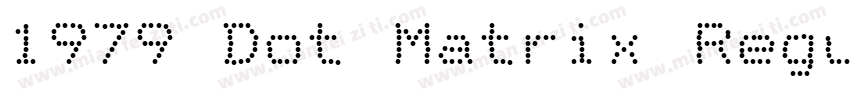 1979 Dot Matrix Regular字体转换